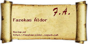 Fazekas Áldor névjegykártya